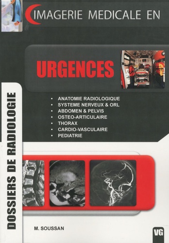 Michaël Soussan - Urgences - Dossiers de radiologie.