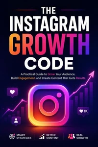 The Instagram Growth Code