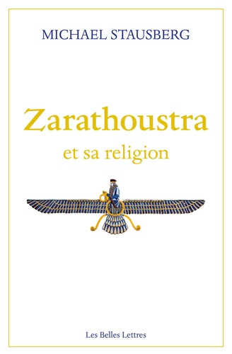 Zarathoustra et sa religion 1e édition