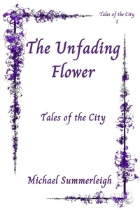  Michael Summerleigh - The Unfading Flower.