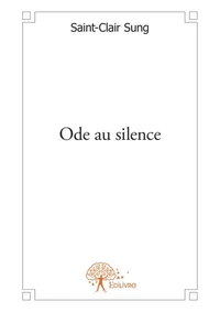 Ode au silence