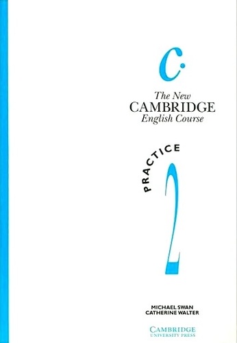 The New Cambridge English Course Practice 2. Without Key