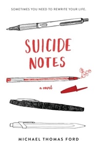Michael Thomas Ford - Suicide Notes.