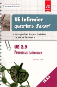 Michael Thy - UE 2.9 Processus tumoraux.