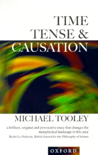 Time, Tense And Causation