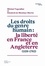 Les droits du genre humain : la liberté en France et en Angleterre (1159-1793)