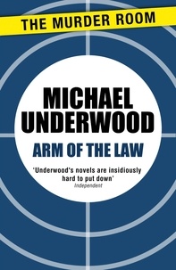 Michael Underwood - Arm of the Law.