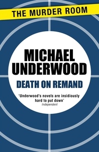 Michael Underwood - Death on Remand.
