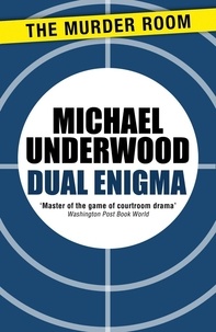 Michael Underwood - Dual Enigma.