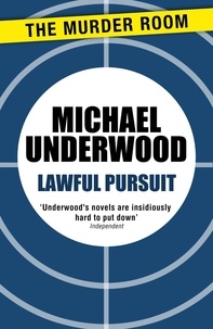Michael Underwood - Lawful Pursuit.