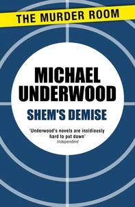 Michael Underwood - Shem's Demise.