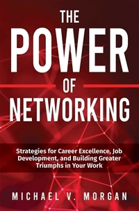  Michael V. Morgan - The Power of Networking.