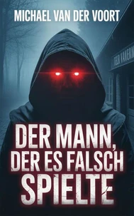 Der Mann, der es falsch spielte