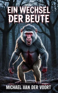Ein Wechsel der Beute
