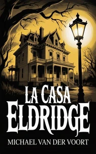 La Casa Eldridge