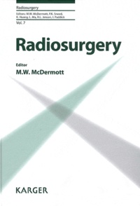 Michael W. McDermott - Radiosurgery.