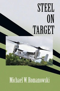 Steel on Target - A Novel