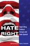 Michael Waltman - Hate on the Right - Right-Wing Political Groups and Hate Speech.