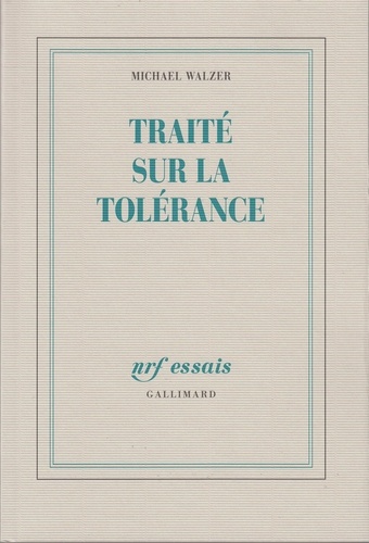 Michael Walzer - Traité sur la tolérance.