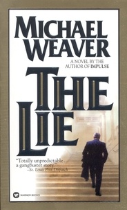 Michael Weaver - The Lie.