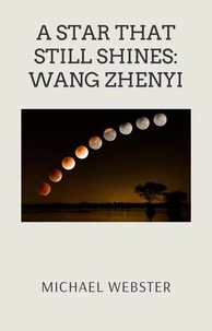 A Star That Still Shines: Wang Zhenyi
