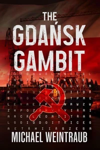 The Gdańsk Gambit