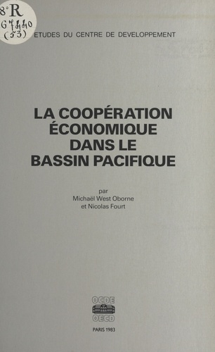 La coopération économique dans le bassin Pacifique