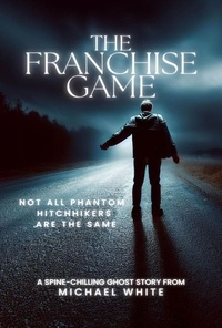  Michael White - The Franchise Game.