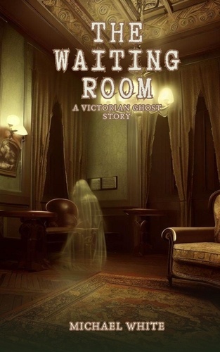 Michael White - The Waiting Room.