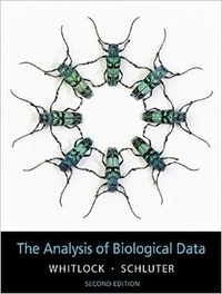 Michael Whitlock et Dolph Schluter - The Analysis of Biological Data.