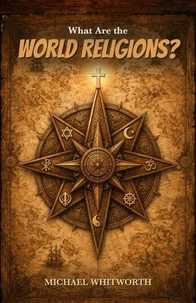 What Are the World Religions?