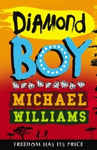 Michael Williams - Diamond Boy.