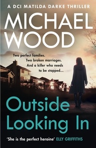 Michael Wood - Outside Looking In.