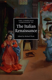 Michael Wyatt - The Cambridge Companion to the Italian Renaissance.