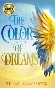 The Color of Dreams