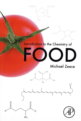Introduction to the Chemistry of Food