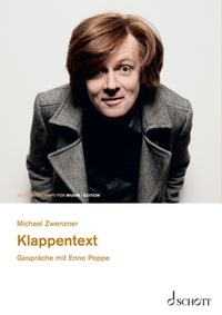 Michael Zwenzner - Klappentext - Gespräche mit Enno Poppe.