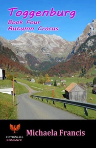 Toggenburg - Book 4 - Autumn Crocus