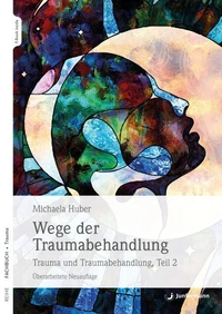 Trauma und die Folgen