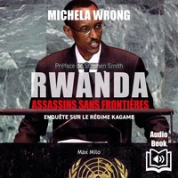 Rwanda, Assassins sans frontières
