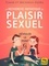 La recherche initiatique du plaisir sexuel. Dévoiler le point G