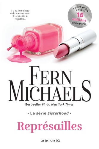 Michaels Fern - Sisterhood Tome 2 : Représailles.