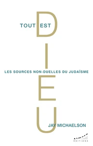 Tout est Dieu