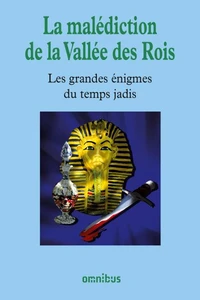 Les grandes énigmes du temps jadis
