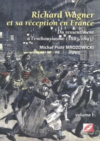 Richard Wagner et sa réception en France