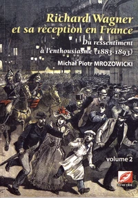 Richard Wagner et sa réception en France