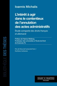 L'intérêt à agir dans le contentieux de l'annulation des actes administratifs