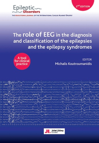 The role of EEG in the diagnosis and classification of the epilepsies and the epilepsy syndromes. A tool for clinical practice 2nd edition
