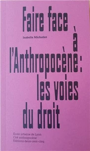 Faire face à l'anthropocène