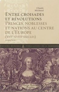 Entre croisades er révolutions